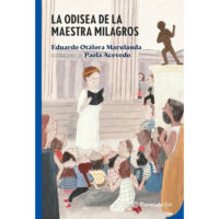 LA ODISEA DE LA MAESTRA MILAGROS