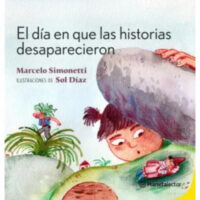 EL DÍA EN QUE LAS HISTORIAS DESAPARECIERON