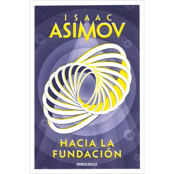 HACIA LA FUNDACIÓN