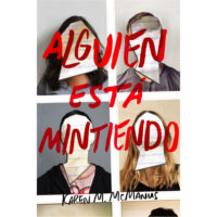 ALGUIEN ESTÁ MINTIENDO