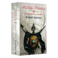EL ASCENSO DE LA SOMBRA (LA RUEDA DEL TIEMPO Nº 04)