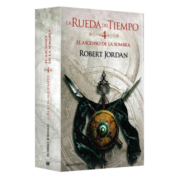 EL ASCENSO DE LA SOMBRA (LA RUEDA DEL TIEMPO Nº 04)