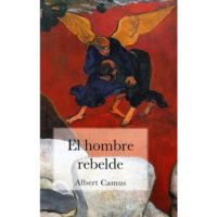 EL HOMBRE REBELDE