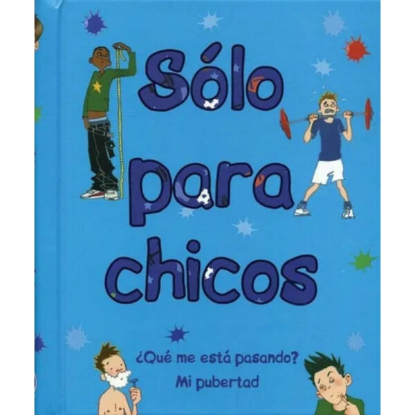 SÓLO PARA CHICOS
