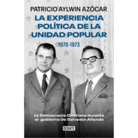 LA EXPERIENCIA POLÍTICA DE LA UNIDAD POPULAR