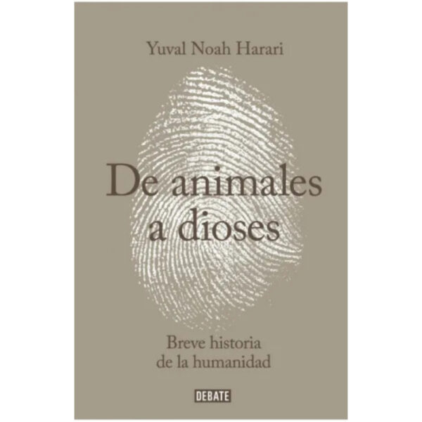 DE ANIMALES A DIOSES