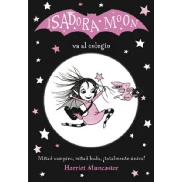 ISADORA MOON VA AL COLEGIO