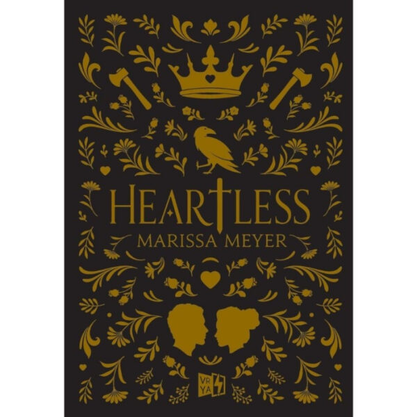 HEARTLESS (EDICIÓN DE LUJO NEGRA)