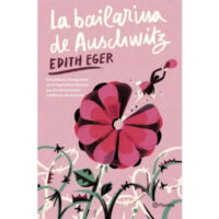 LA BAILARINA DE AUSCHWITZ (EDICIÓN YOUNG ADULT)