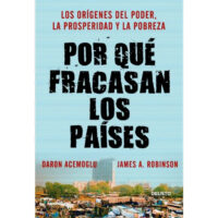 POR QUÉ FRACASAN LOS PAÍSES