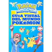GUÍA VISUAL DEL MUNDO POKÉMON