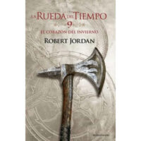 EL CORAZÓN DEL INVIERNO (LA RUEDA DEL TIEMPO Nº 09)