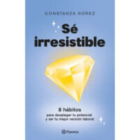 SÉ IRRESISTIBLE