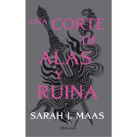 UNA CORTE DE ALAS Y RUINA