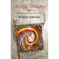 ENCRUCIJADA EN EL CREPÚSCULO (LA RUEDA DEL TIEMPO Nº 10)