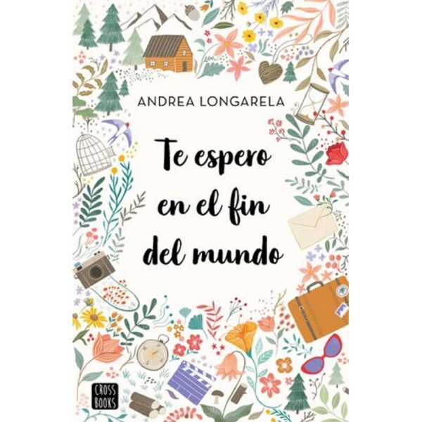 TE ESPERO EN EL FIN DEL MUNDO