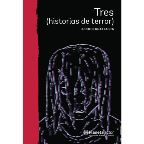 TRES (HISTORIAS DE TERROR)