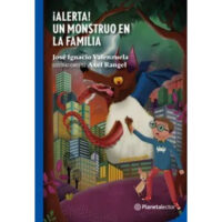 ¡ALERTA! UN MONSTRUO EN LA FAMILIA