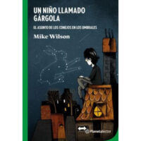 UN NIÑO LLAMADO GÁRGOLA