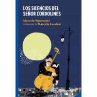 LOS SILENCIOS DEL SEÑOR CORDOLINES