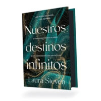 NUESTROS DESTINOS INFINITOS (EDICIÓN LIMITADA)