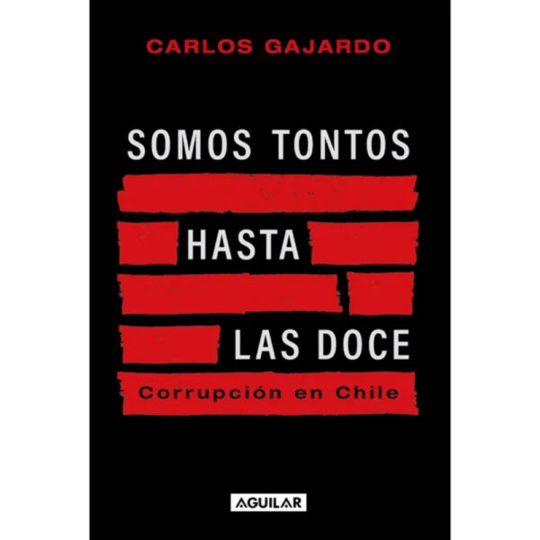 SOMOS TONTOS HASTA LAS DOCE