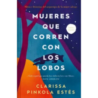 MUJERES QUE CORREN CON LOS LOBOS (EDICIÓN LIMITADA FIRMADA)