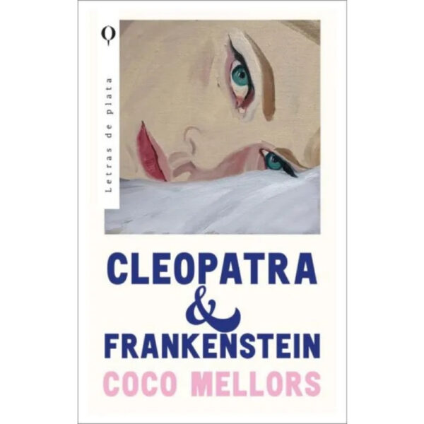 CLEOPATRA Y FRANKENSTEIN