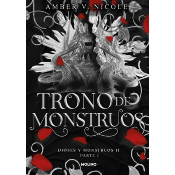 TRONO DE MONSTRUOS (DIOSES Y MONSTRUOS 2, PARTE 1)