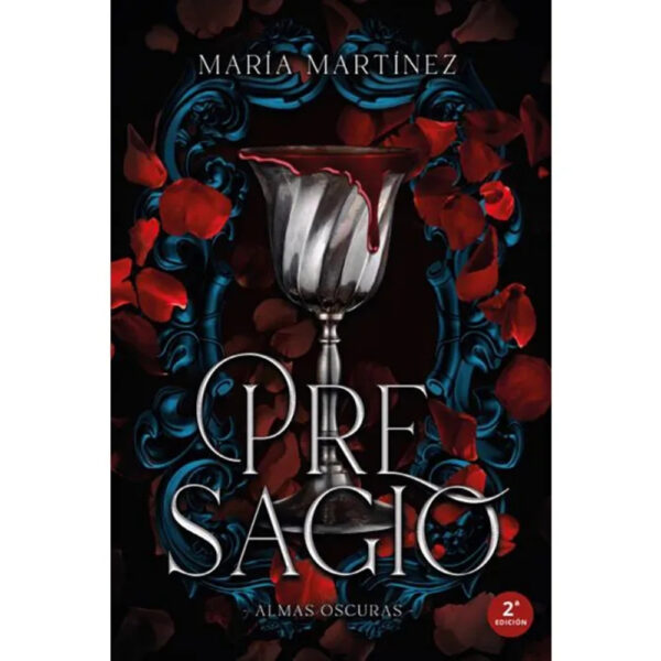 PRESAGIO (ALMAS OSCURAS #2)