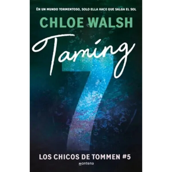TAMING 7 (LOS CHICOS DE TOMMEN 5)