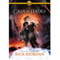 LA CASA DE HADES (LOS HÉROES DEL OLIMPO, VOL. 4)