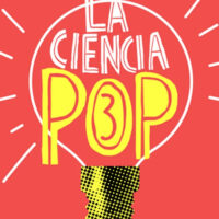 LA CIENCIA POP 3