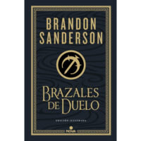 BRAZALES DE DUELO (EDICIÓN ILUSTRADA)