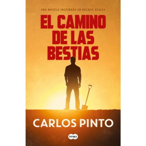EL CAMINO DE LAS BESTIAS