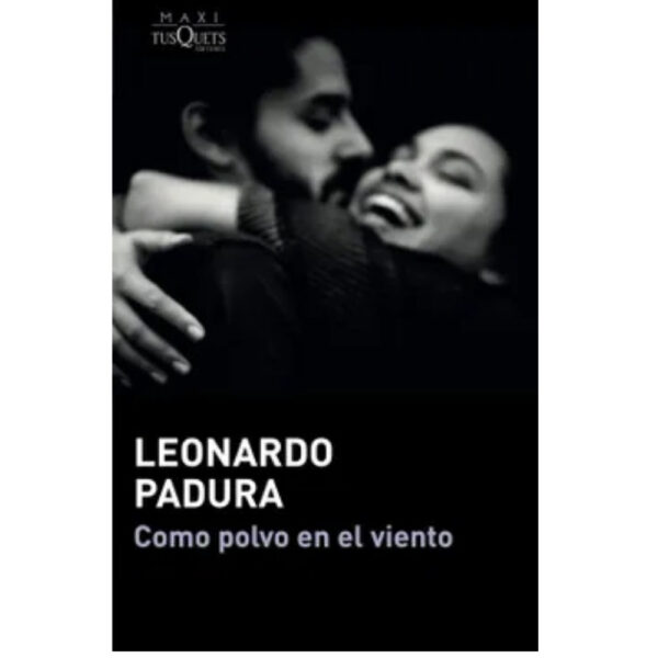 COMO POLVO EN EL VIENTO