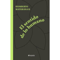 EL SENTIDO DE LO HUMANO