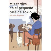 MIS TARDES EN EL PEQUEÑO CAFÉ DE TOKIO