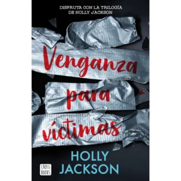 VENGANZA PARA VÍCTIMAS