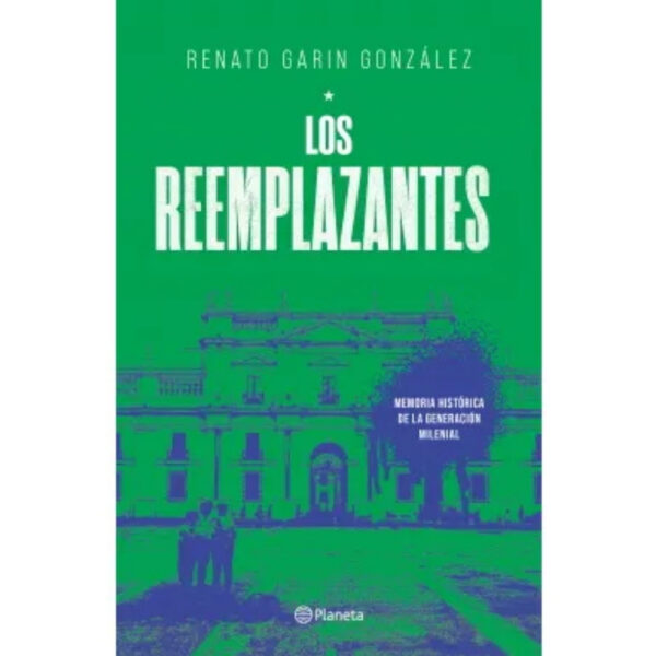 LOS REEMPLAZANTES