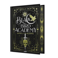 AMOR A LA MUERTE (BLACK BIRD ACADEMY 3)