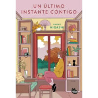 UN ÚLTIMO INSTANTE CONTIGO